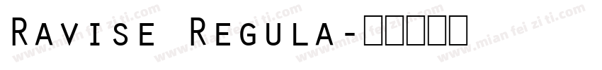 Ravise Regula字体转换